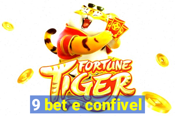 9 bet e confivel